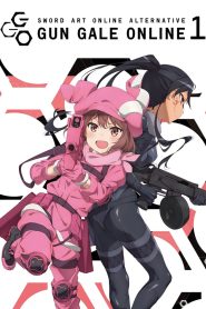 Sword Art Online Alternative: Gun Gale Online: Temporada 1