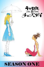 Carole e Tuesday: Temporada 1