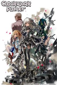 Clockwork Planet: Temporada 1