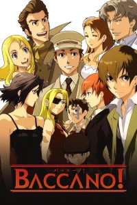 Baccano!: Temporada 1