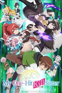 Isekai One Turn Kill Neesan: Ane Douhan no Isekai Seikatsu Hajimemashita: Temporada 1